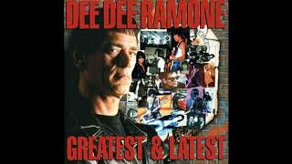 Dee Dee Ramone  Greatest amp latest 2000 [upl. by Neliac343]