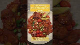 thesaltedpotatocom Quick and Easy Smoked Sausage with Harissa recipe food cooking [upl. by Jalbert45]