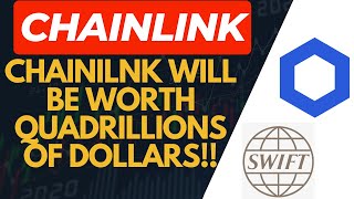 Chainlink will be worth QUADRILLIONS of Dollars [upl. by Rebmac252]