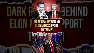 Why Is Elon Musk helping Donald Trump Secret Revealed [upl. by Triley]