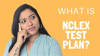 NCLEX Test Plan  NCSBN Test Plan For Registered Nurses [upl. by Atrahc]