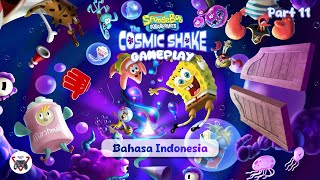 SpongeBob SquarePants The Cosmic Shake  PC Gameplay  Bahasa Indonesia  Part 11 [upl. by Rosette452]