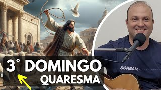 Músicas 3° DOMINGO da QUARESMA Cantos LITÚRGICOS CIFRADOS Ano B Missa do dia 3324 [upl. by Damalas]