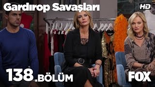 Gardırop Savaşları 138 Bölüm [upl. by Jodie]