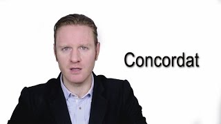 Concordat  Meaning  Pronunciation  Word World  Audio Video Dictionary [upl. by Dupuy]