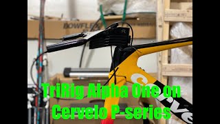 TriRig Alpha One on Cervelo Pseries [upl. by Yenoh]