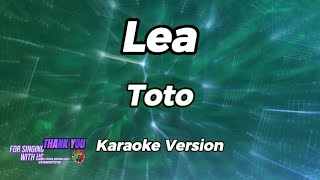 Lea  Toto  Karaoke Version [upl. by Yblehs]