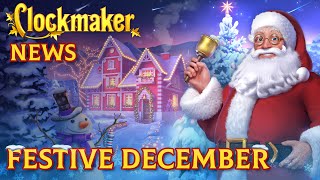 Clockmaker News Festive December [upl. by Evin]