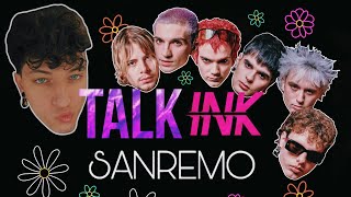 TALK INK X BUNKER 44 Speciale SANREMO [upl. by Doane]