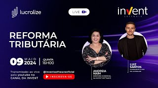 Reforma Tributária  com Andreia Naim e Luiz Santos [upl. by Reinert959]