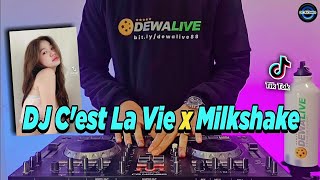 DJ CEST LAVIE X MILKSHAKE TIKTOK VIRAL REMIX FULL BASS 2022 [upl. by Otrebcire855]