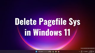 How to Delete Pagefile Sys in Windows 11 [upl. by Reggy687]