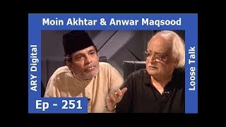 Loose Talk Episode 251 Subtitle Eng  Moin Akhtar  Anwar Maqsood  ARY Digital [upl. by Nordek]