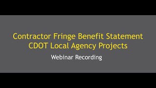 Contractor Fringe Benefit Statement CFBS on CDOT Local Agency Projects [upl. by Eneloj339]