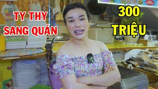 Ty Thy bán ế thông báo sang quán 300 triệu  Ty Thy Vlog Gỏi đu đủ [upl. by Aicilf]