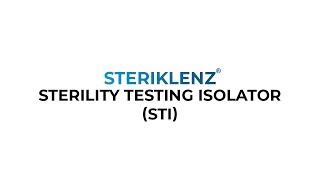 Klenzaids  Sterility Testing Isolator STI  STERIKLENZ [upl. by August]