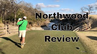 Golf Course REVIEW of Northwood Club  3 Under Par [upl. by Normak]