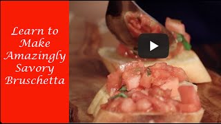 Best Bruschetta Recipe  Easy Appetizers  Cooking from the Heart [upl. by Nelie96]