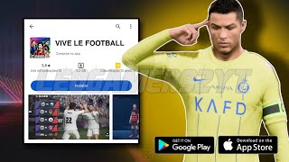 VIVE le FOOTBALL ANDROID SAIU NOVA ATUALIZAÇÃO COMPLETA [upl. by Armelda]