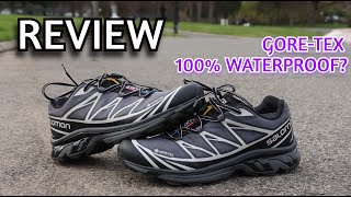 Salomon XT6 GoreTex REVIEW  Sizing Waterproof more [upl. by Lebna182]