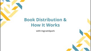 Book Distribution amp How It Works  with IngramSpark [upl. by Selda]