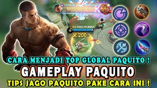 CARA MAIN PAQUITO TERBARU❗COMBO SKILL PAQUITO TERSAKIT❗TUTORIAL GAMEPLAY PAQUITO TOP 1 GLOBAL  MLBB [upl. by Awe42]