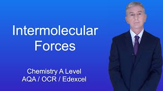 A Level Chemistry Revision quotIntermolecular Forcesquot [upl. by Mahgirb]