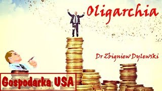 Oligarchia Gospodarka USA [upl. by Eusadnilem761]