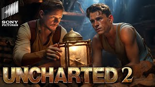 UNCHARTED 2 Teaser 2024 With Mark Wahlberg amp Tom Holland [upl. by Ahrendt]