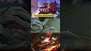 FRANCO MODE PRANK feedshorts mobilelegends mlsavage mlbb savage mlbbcreatorcamp shorts [upl. by Rhyner627]