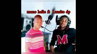 Mano helio ft LzMitocasamento [upl. by Della318]