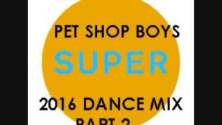 pet shop boys super dance mix part 2 Dj sparkes  sparkesmedia [upl. by Tully944]