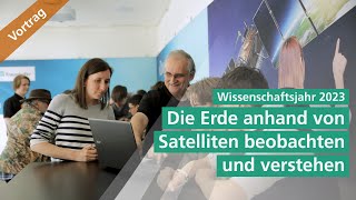 Mit Radar und HyperspektralSatelliten die Erde besser verstehen  »Down to Earth Space Technology« [upl. by Paolo346]