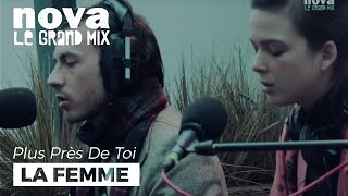 La Femme  Le vide est ton nouveau prénom  Live Plus Près De Toi [upl. by Koo]