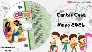 Cantos Cuna Completos Mayo  Lección 2  Jesús va a la iglesia  Año A  2024  2do trimestre [upl. by Penni]