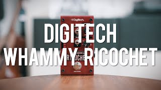 DigiTech Whammy Ricochet demo [upl. by Charla]