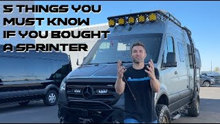 5 Things You Must Know If You Bought A Sprinter Van [upl. by Gershon]