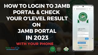 How To Login To JAMB Portal And Check Olevel Result Uploaded On The JAMB Portal in 2023 [upl. by Enileqcaj]