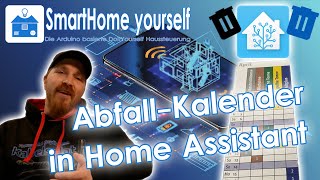 Abfall Kalender in Home Assistant mit Erinnerung Waste Collection Schedule [upl. by Atalanta686]