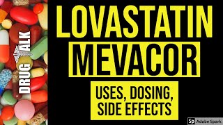 Lovastatin Mevacor  Uses Dosing Side Effects [upl. by Simonsen381]