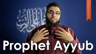 Prophet Ayyub Stories of the Prophets  Patience [upl. by Conger]