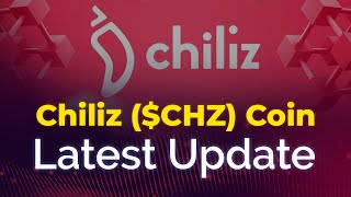 CHZ COIN LATEST UPDATE [upl. by Musetta]