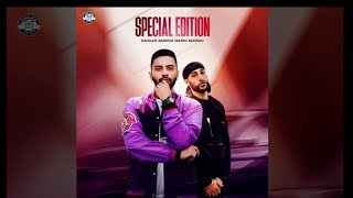 Manni Sandhu  Navaan Sandhu  Special Edition Official Video Latest Punjabi songs 2018 [upl. by Barabas]