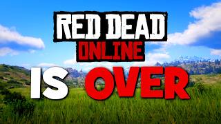 Red Dead Online is Finally Dead [upl. by Boesch]