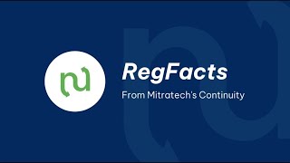 RegFacts from Mitratechs Continuity April 2023 [upl. by Buiron925]