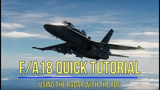 DCS F18 Radar tip  using it only with TDC  Quick tutorial [upl. by Nevada]