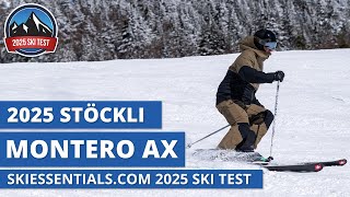 2025 Stockli Montero AX  SkiEssentialscom Ski Test Review [upl. by Eizzil869]