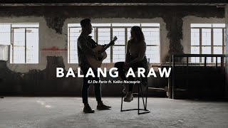 EJ De Perio  Balang Araw Feat Keiko Necesario Official Music Video [upl. by Dorris]