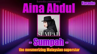 Karaoke  Aina Abdul  Sumpah the mesmerizing Malaysian superstar [upl. by Kathy636]