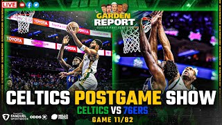 LIVE Celtics vs Sixers Postgame Show  Garden Report [upl. by Nohsav]